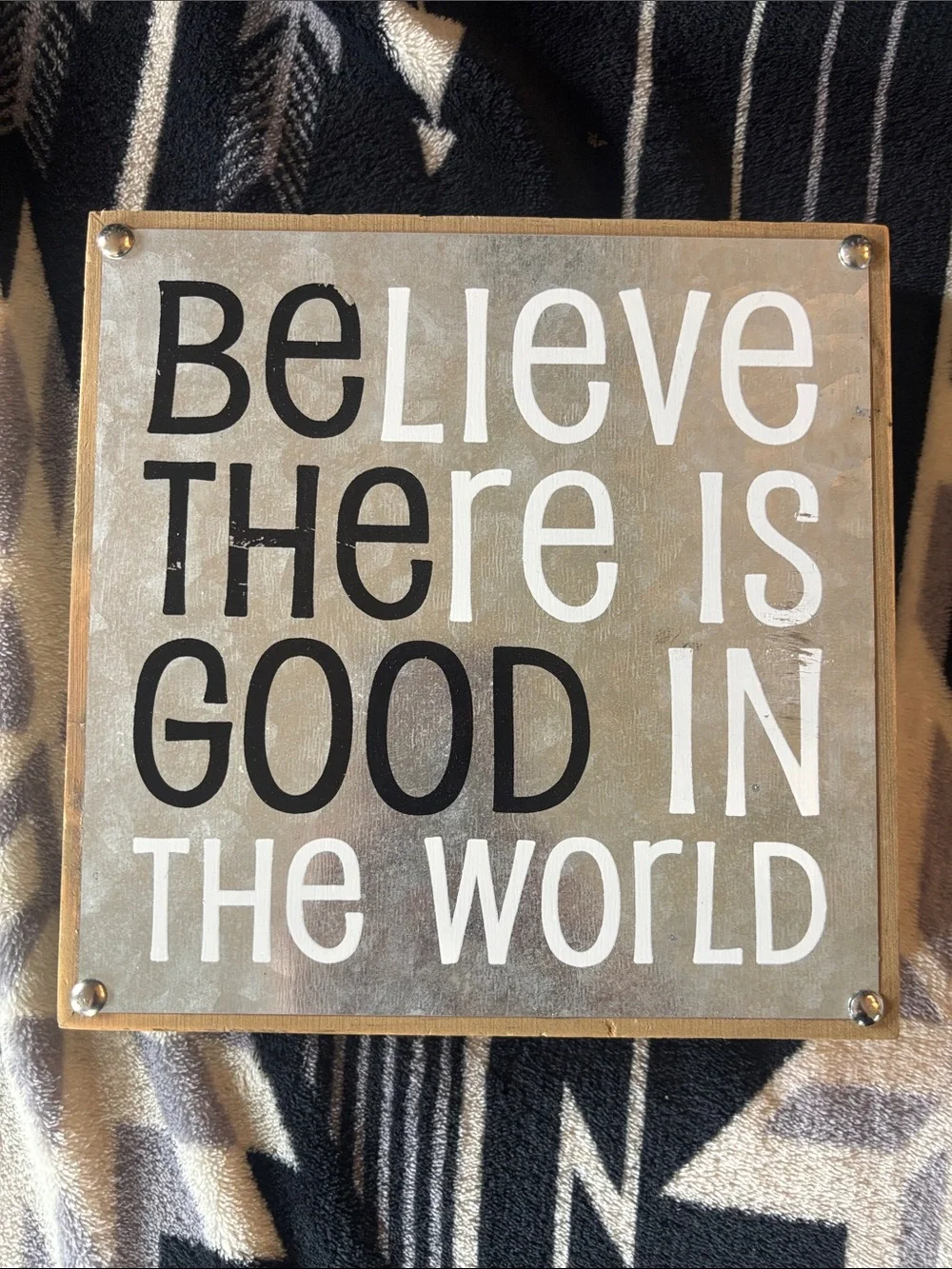 Hobby Lobby Believe There Is Good In The World Wall Sign - Black & White